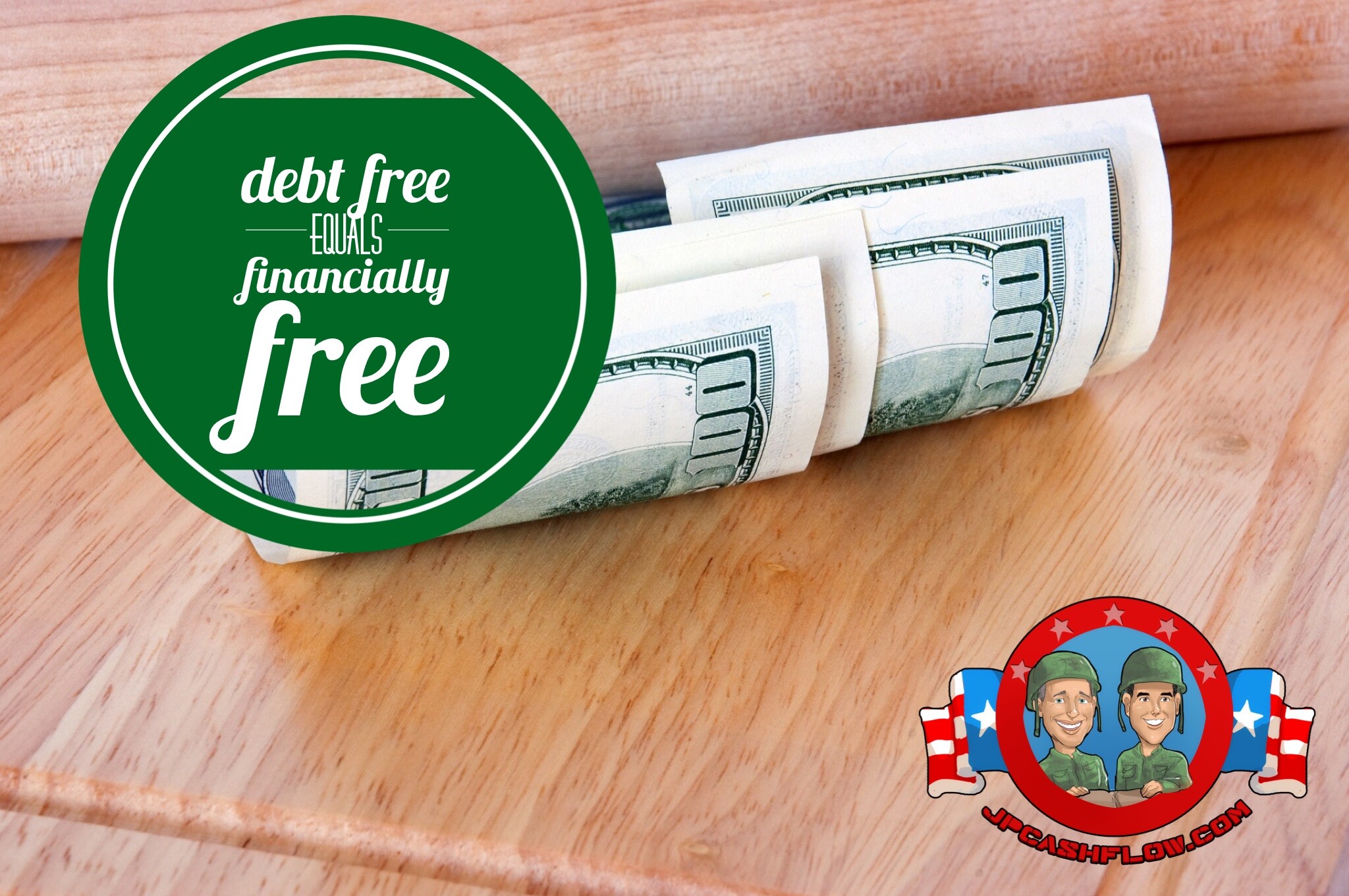 debt-free-equals-financially-free-jpcashflow